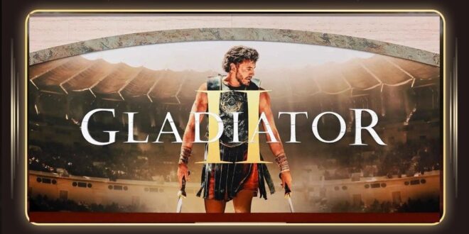 فيلم Gladiator II يتصدر نتفليكس .. ما السبب؟